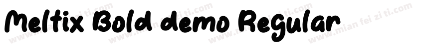 Meltix Bold demo Regular字体转换